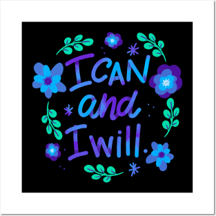 I Can I Will Posters and Art